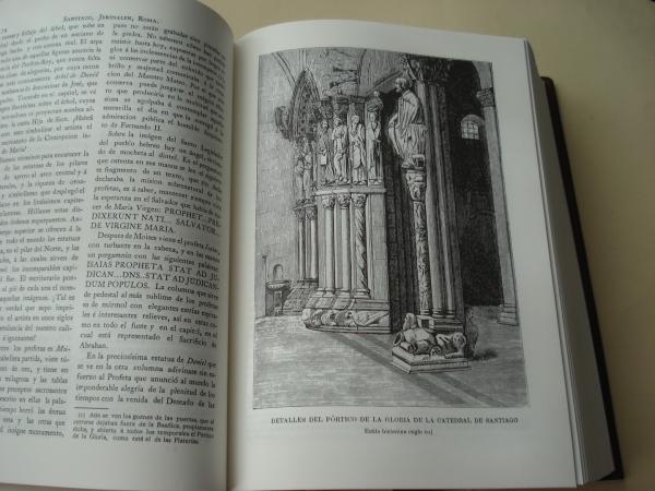 Santiago, Jerusaln, Roma. Diario de una peregrinacin a estos y otros Santos Lugares. Espaa, Francia, Palestina, Siria e Italia en el ao del Jubileo Universal de 1875. Edicin facsmile do orixinal de 1881 (4 Tomos)