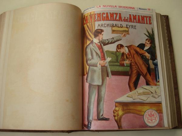 La novela moderna. Nmeros 25 a 30: Paul Quentin / El secreto de la cruz / Miriam Lemaire / La venganza del amante / Aventuras de Martin Hewitt / El archivo de Dorrington