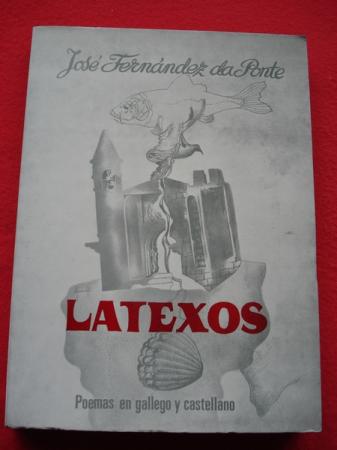Latexos (Poemas en gallego y castellano)