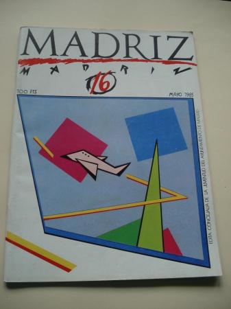 MADRIZ. N 16. Mayo, 1985