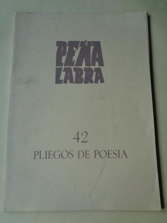 PEA LABRA. Pliegos de poesa, n 42. Invierno 1981-82. Carpeta con 5 cuadernos en pliegos