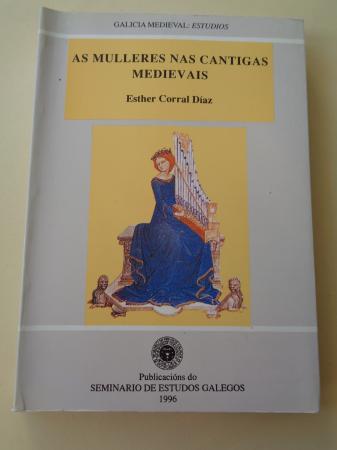 As mulleres nas cantigas medievais