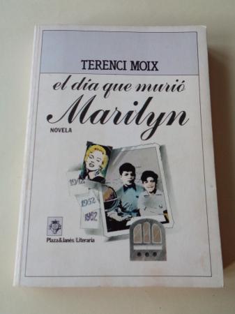 El da que muri Marilyn