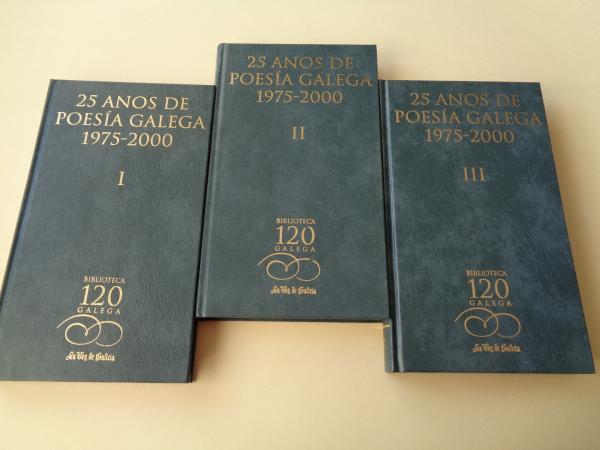 25 anos de poesa galega 1975-2000. 3 tomos