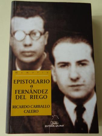 Epistolario a Fernndez del Riego