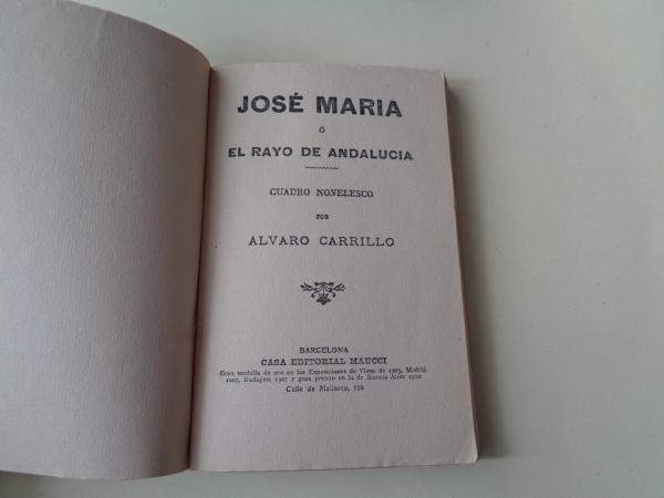 Jos Mara  el Rayo de Andaluca. Cuadro novelesco