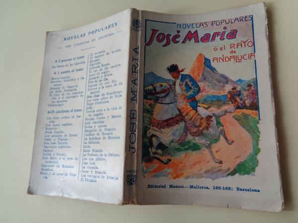 Jos Mara  el Rayo de Andaluca. Cuadro novelesco