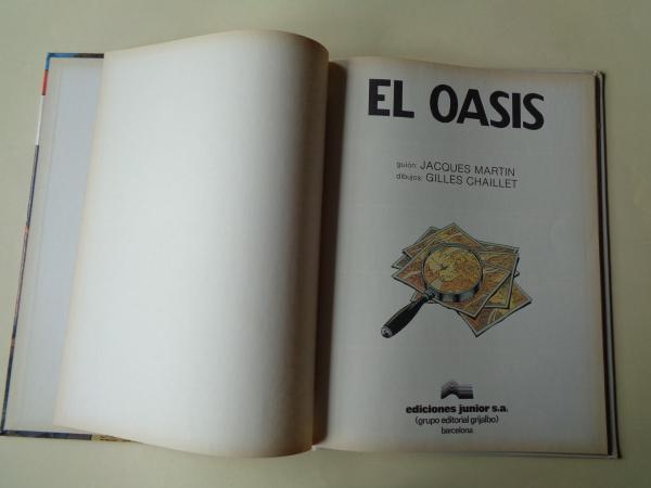 LEFRANC. El oasis (Ilustrado por Gilles Chaillet)