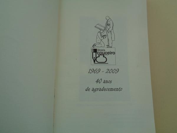 Librara Couceiro 1969-2009. 40 anos de agradecemento