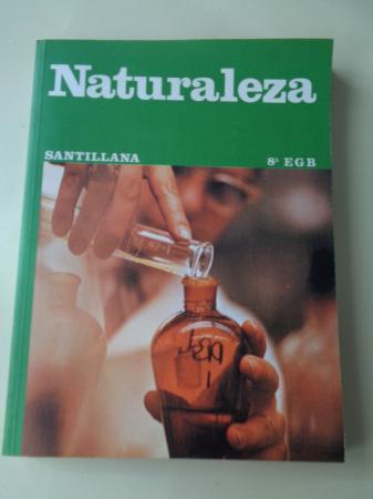 Naturaleza 8 EGB (Santillana, 1980)