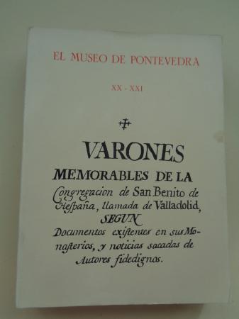 EL MUSEO DE PONTEVEDRA, XX - XXI. Varones memorables de la Congregacin de San Benito (1966 - 1967)