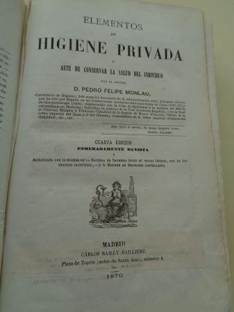 Elementos de higiene privada  Arte de conservar la salud del individuo