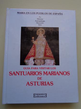 Gua para visitar los santuarios marianos de Asturias