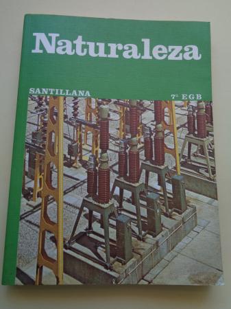 Naturaleza 7 EGB (Santillana, 1980)