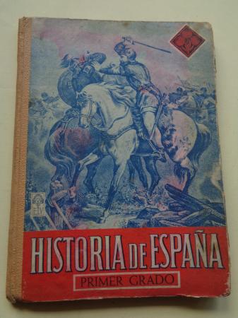 Historia de Espaa. Primer Grado (Luis Vives, 1951)