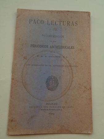 Paco Lecturas. Recomendacin de los Peridicos Anticlericales