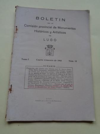Boletn de la Comisin Provincial de Monumentos Histricos y Artsticos de Lugo. Nmero 12, Cuarto trimestre de 1944 (Con ndices del Tomo I)