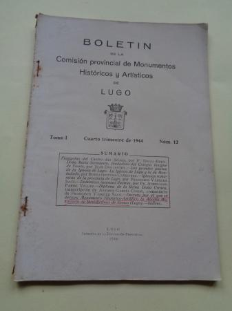 Boletn de la Comisin Provincial de Monumentos Histricos y Artsticos de Lugo. Nmero 12, Cuarto trimestre de 1944 (Con ndices del Tomo I)