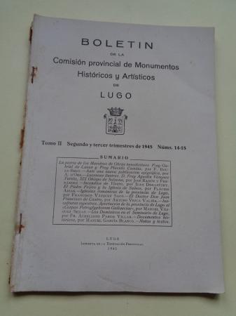 Boletn de la Comisin Provincial de Monumentos Histricos y Artsticos de Lugo. Nmeros 14-15, Segundo y tercer trimestre de 1945