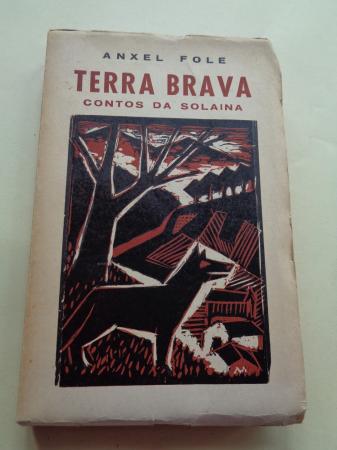 Terra brava. Contos da solaina (1 edicin)