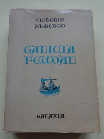 Galicia Feudal (2 edicin)