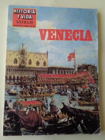 Historia y Vida EXTRA n 29: Venecia