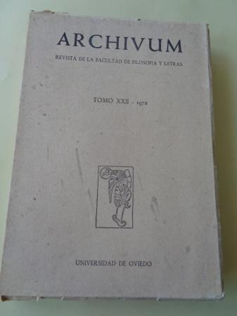 ARCHIVUM. Revista de la Facultad de Filosofa y Letras. Universidad de Oviedo. Tomo XXII - 1972