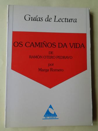 Os camios da vida, de Ramn Otero Pedrayo. Gua de lectura