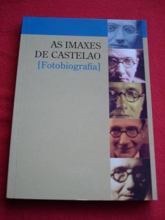 As imaxes de Castelao (Fotobiografa)