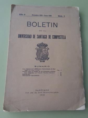 Boletn de la Universidad de Santiago de Compostela. Ao II. Diciembre 1929 - Enero 1930. Nmero 4