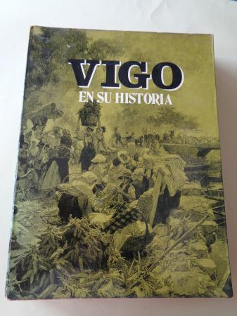 Vigo en su historia