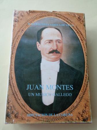 Juan Montes, un músico gallego. Un estudio biográfico