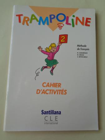 TRAMPOLINE 2. Mthode de franais. Cahier dactivits (Santillana)