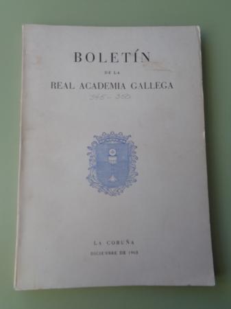 Boletn de la Real Academia Gallega. Tomo XXX. Nmeros 345 a 350. A Corua, Decembro, 1968