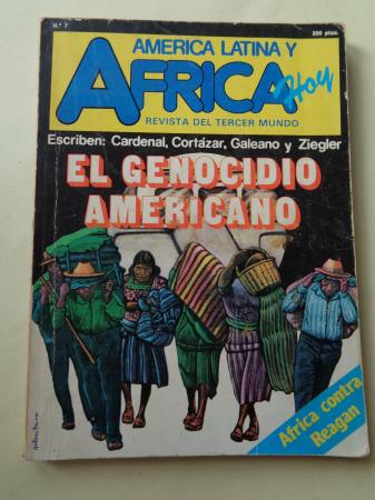 AMRICA LATINA Y FRICA HOY. Revista del Tercer Mundo. Nmeros 7 (1981) y 8 (1982). (Cortzar, Galeano, Cardenal, Ziegler...)