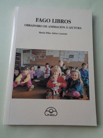 Fago libros. Obradoiro de animacin  lectura