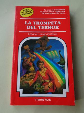 La trompeta del terror. Elige tu propia aventura, n 46