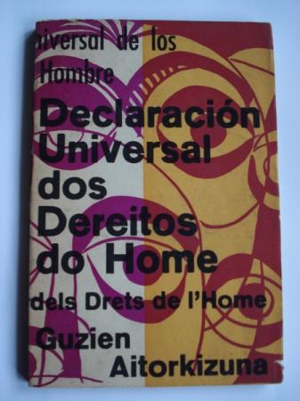 Declaracin Universal dos Dereitos do Home. Edicin catrilinge.