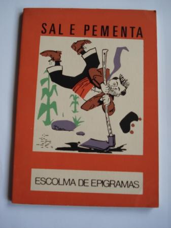 Sal e pementa. Escolma de epigramas. Coleccin O moucho, n 4