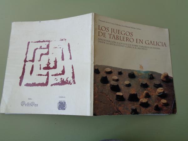 Los juegos de tablero en Galicia. Aproximacin a los juegos sobre tableros en piedra desde la Antigedad Clsica al Medievo