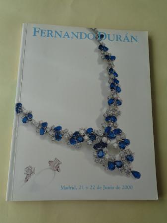 Fernando Durn. Joyas, relojes y objetos de coleccin. Subasta 21 y 22 de junio de 2000