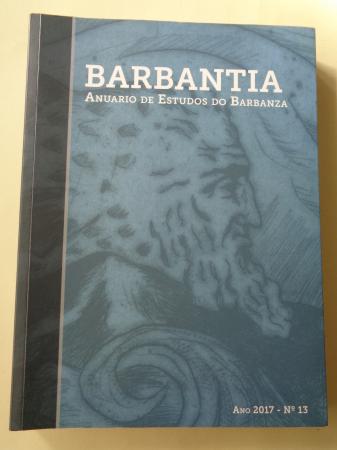 BARBANTIA. Anuario de Estudos do Barbanza. N 13 (2017)