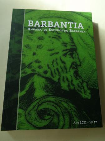 BARBANTIA. Anuario de Estudos do Barbanza. Nº 17 (2021)