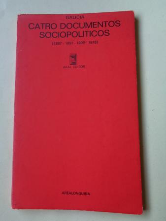 Catro documentos sociopolticos (1887-1897-1899-1918)