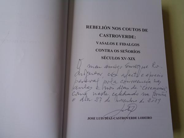 Rebelin nos Coutos de Castroverde: vasalos e fidalgos contra os seoros. Sculos XV-XIX