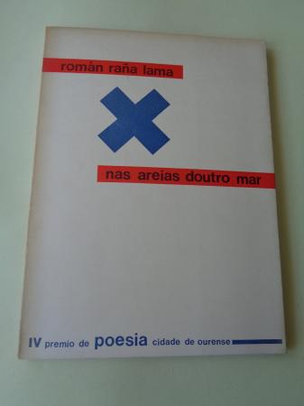 Nas areias doutro mar (IV Premio de Poesa Cidade de Ourense)