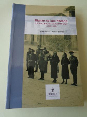 Rianxo na sa historia. Consecuencias da Guerra Civil (1936-1939)