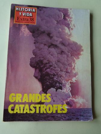 Historia y Vida. Extra 38: Grandes catstrofes