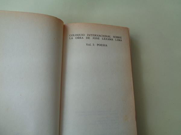 Coloquio Internacional sobre la obra de Jos Lezama Lima. Poesa (Centre de Recherches Latino-Americanes. Universit de Poitiers)