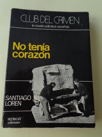 No tena corazn